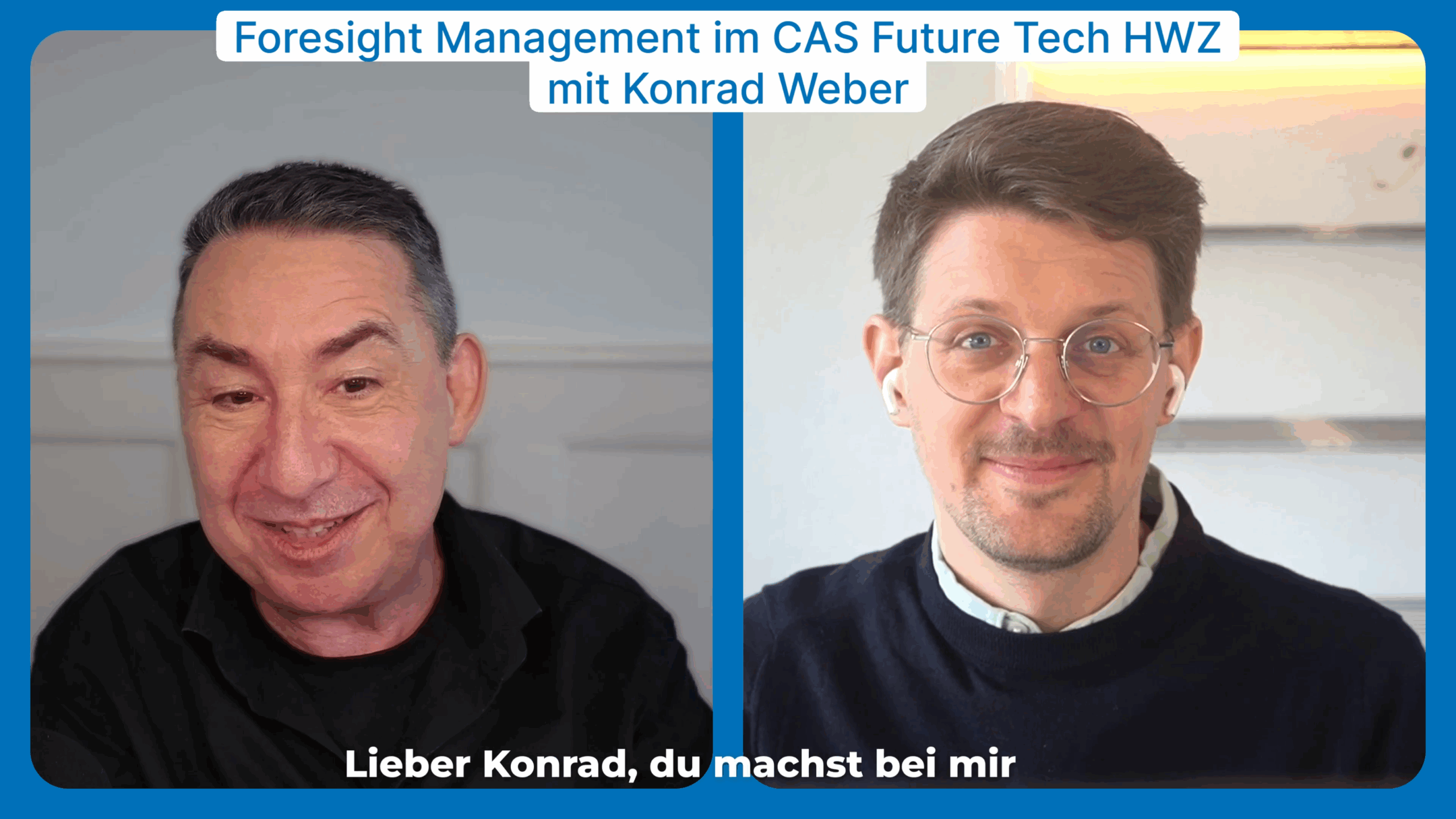 Foresight Management: Strategiearbeit für die Zukunft – Einblicke in den CAS Future Tech HWZ mit Konrad Weber